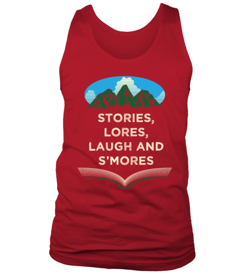 Stories Lores Laugh and Smores Camping Sayings Cam Tank Top Unisex