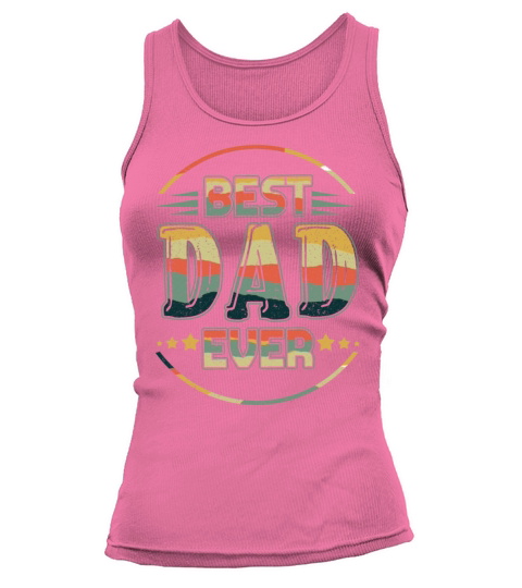 Best Dad Ever Retro Papa Vintage Fathers Day Tank top Woman