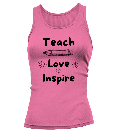 Teach Love Inspire Tank top Woman