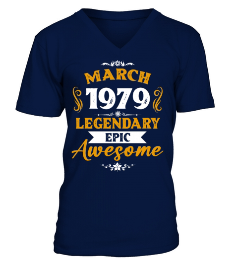 March 1979 Legendary Birthday Present V-Neck T-shirt