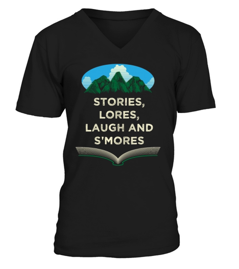 Stories Lores Laugh and Smores Camping Sayings Cam V-Neck T-shirt