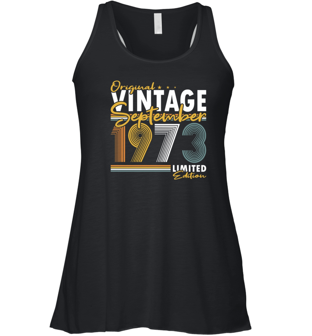 50th birthday september 1973 original 1973 Women's Flowy Tank Top
