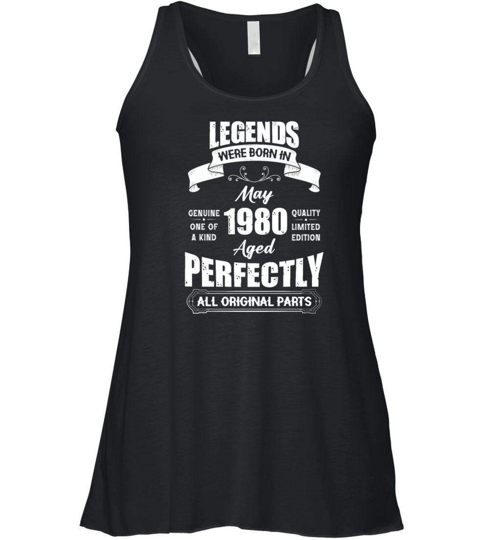 Legends Were Born In May 1980 Birthday Women's Flowy Tank Top