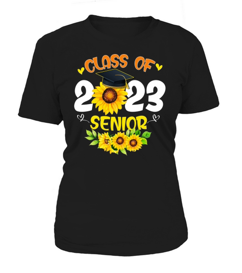 Class of 2023 School Teacher Senior 23 Graduate Sunflower Women's T-Shirt
