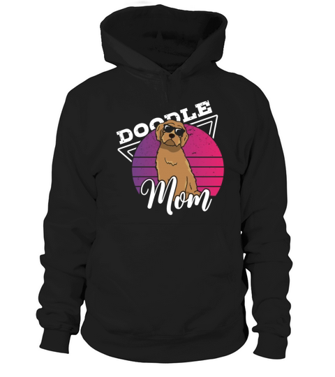 Womens Doodle Mom Labradoodle Goldendoodle Hoodie Unisex