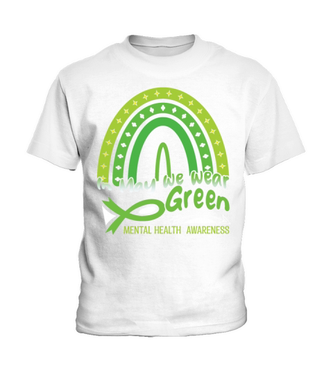 Ribbon In May Green For Mental Health Awareness Kids T-Shirt