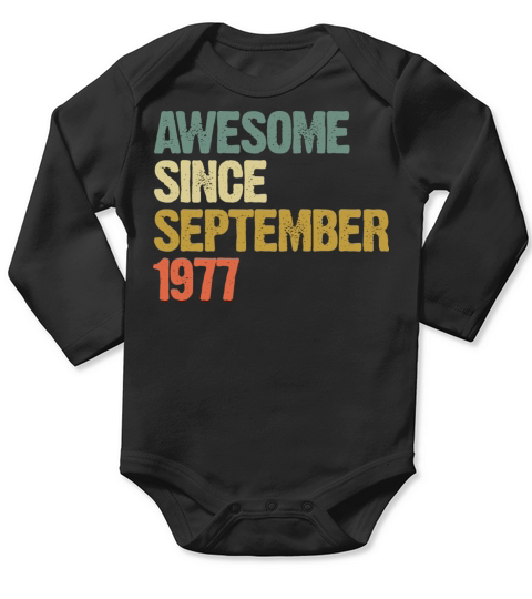 Awesome Since September 1977 Retro Vintage Gift Long Sleeve Baby One-Piece