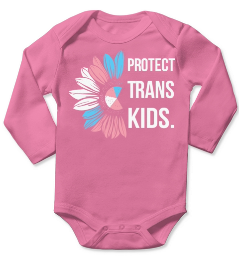 LGBT Support Protect Trans Kid Long Sleeve Baby One-Piece