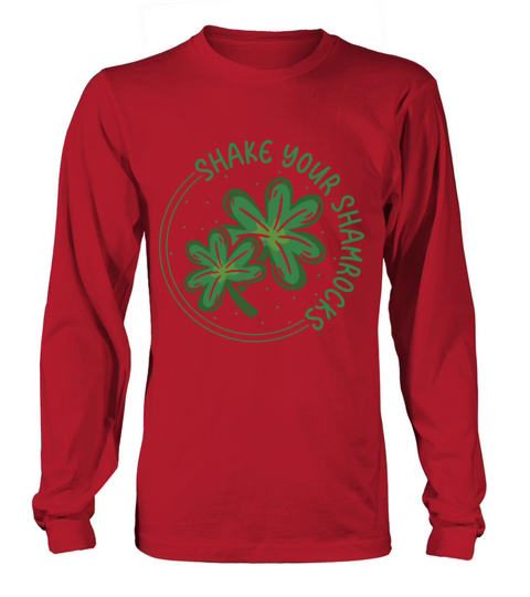 Funny Irish Saint Patricks Day Shake Your Long sleeved Unisex