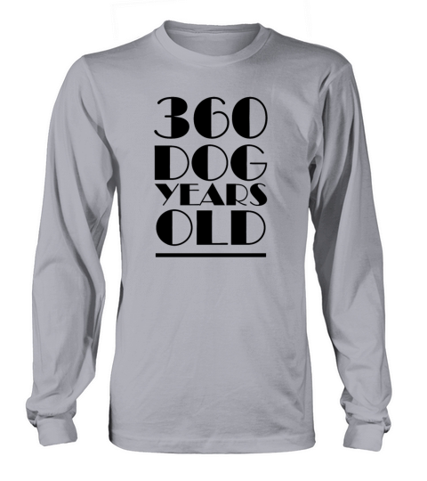 Humorous Retirement 50th Birthday Funny 350 Dog Long sleeved Unisex