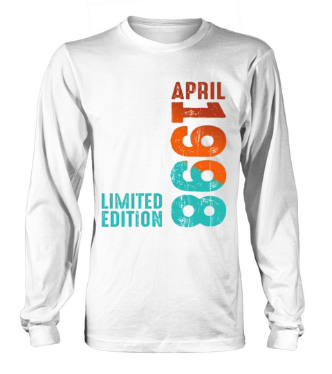 Since April 1998 Year 1998 Retro Vintage 1998 Long sleeved Unisex