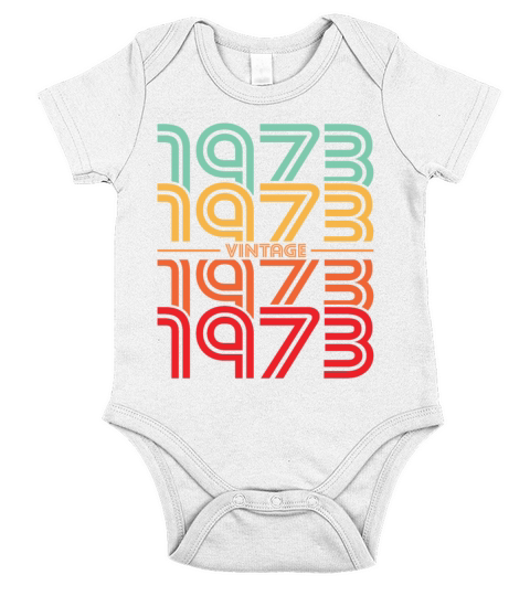 50th birthday vintage 1973 born in 1973 Short Sleeve Baby One-Piece