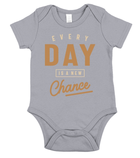 Every Day Is a New Chance - Motivational Quote Short Sleeve Baby One-Piece