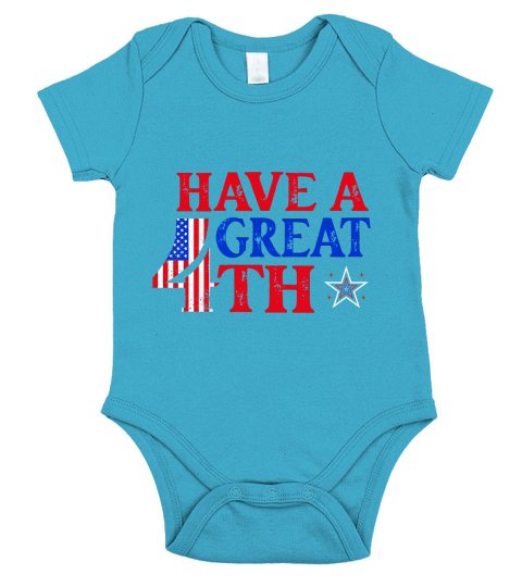 Have A Great 4th Graphic Short Sleeve Baby One-Piece
