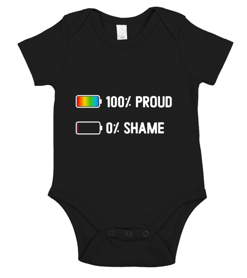 LGBT Pride 100% Proud 0% Shame Short Sleeve Baby One-Piece