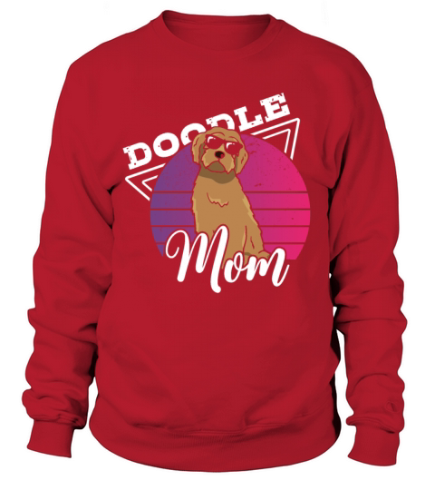 Womens Doodle Mom Labradoodle Goldendoodle Sweatshirt Unisex