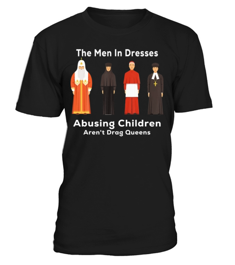The Men In Dresses Abusing Children Drag Queens T-Shirt Unisex