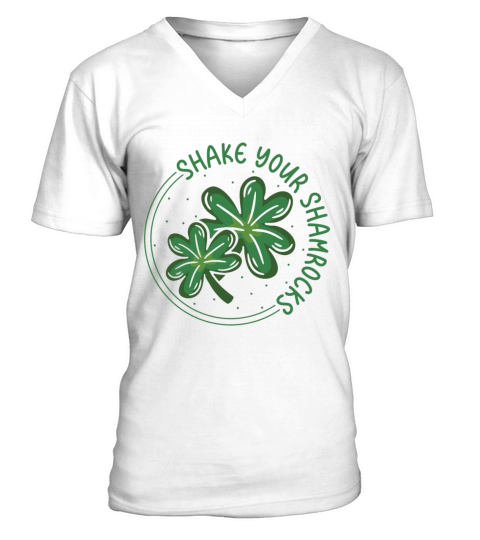 Funny Irish Saint Patricks Day Shake Your V-Neck T-shirt