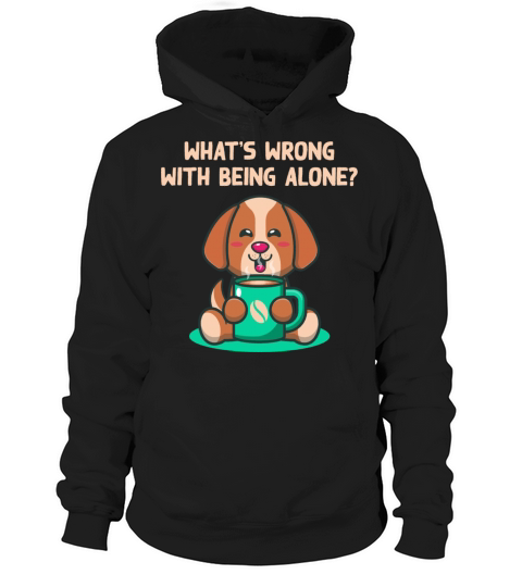 Blissfully Alone Introvert Positivity Antisocial Hoodie Unisex