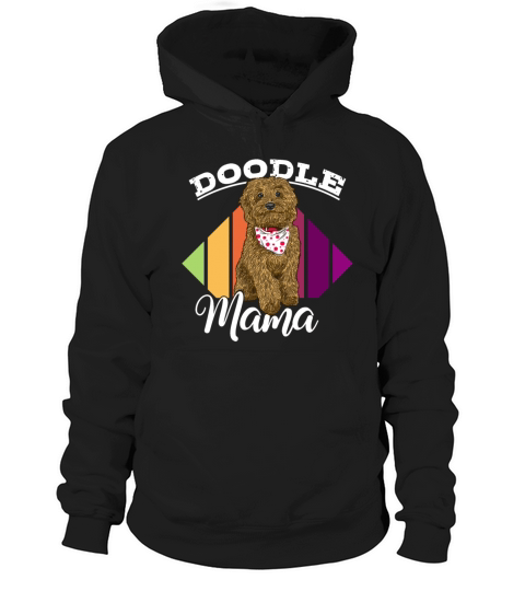 Womens Doodle Mama Labradoodle Goldendoodle Hoodie Unisex