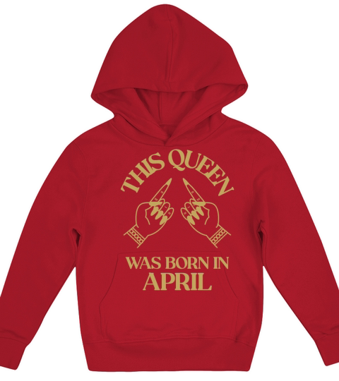 This Queen was born in April with hands apparel Kids Hoodie