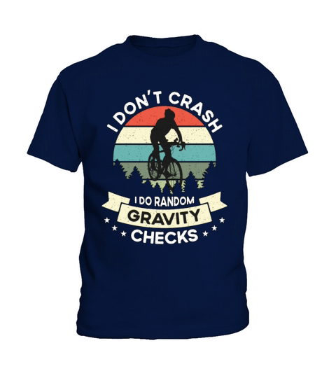 Bicycle I Dont Crash I Do Retro Bicycling Cyclist Kids T-Shirt