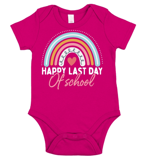 Happy Last Day Of School Teacher Student Short Sleeve Baby One-Piece