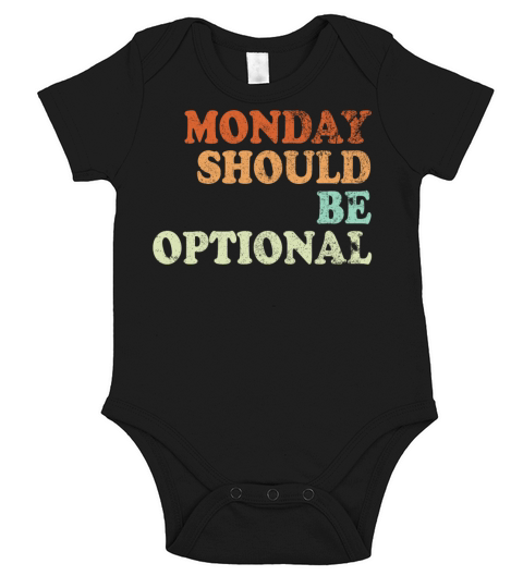 Monday should be optional vintage Short Sleeve Baby One-Piece