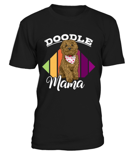 Womens Doodle Mama Labradoodle Goldendoodle T-Shirt Unisex