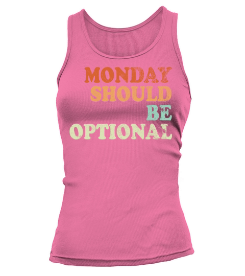 Monday should be optional vintage Tank top Woman