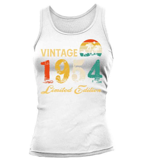 Vintage 1954 Limited Edition Born In 1954 Birthday Tank top Woman