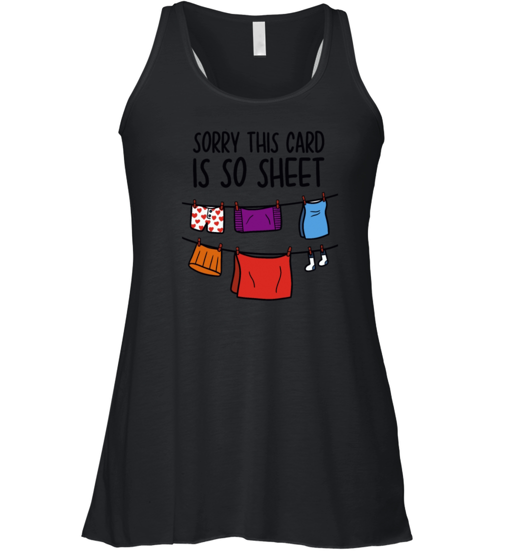 Sorry This Card Is So Sheet Women's Flowy Tank Top