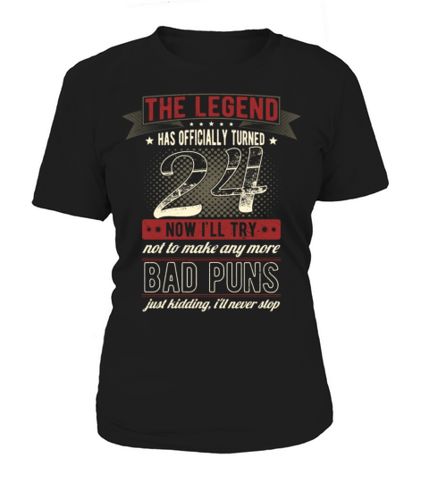 The Legend Officially 24 Years Old 24th Birthday Women's T-Shirt