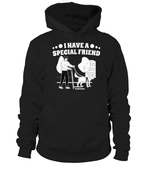 Blindness special friend blindness awareness Hoodie Unisex