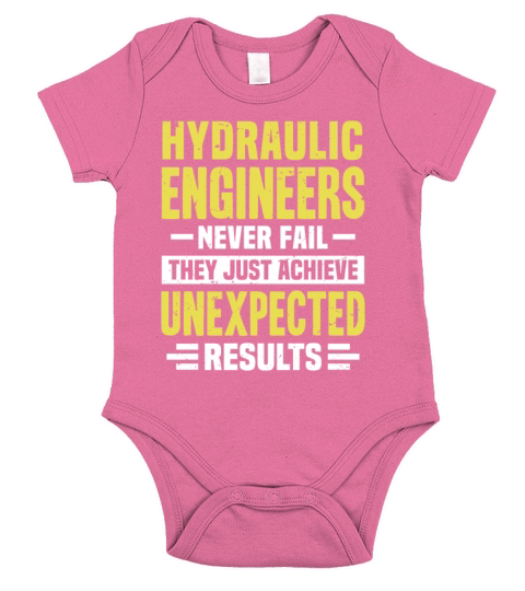 Hydraulic Engineer Engineering Funny Design Never Short Sleeve Baby One-Piece