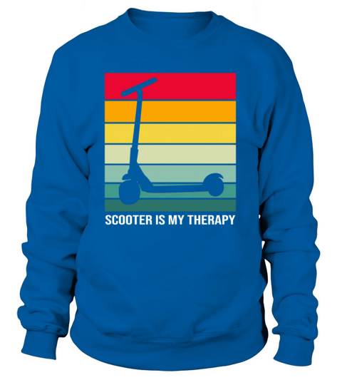 Stunt Scooter Is My Therapy Vintage Scooter Sweatshirt Unisex