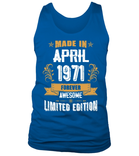 April 1971 Vintage Birthday Present Tank Top Unisex