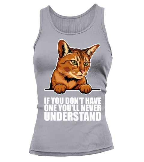 If you dont have one youll never understand Tank top Woman