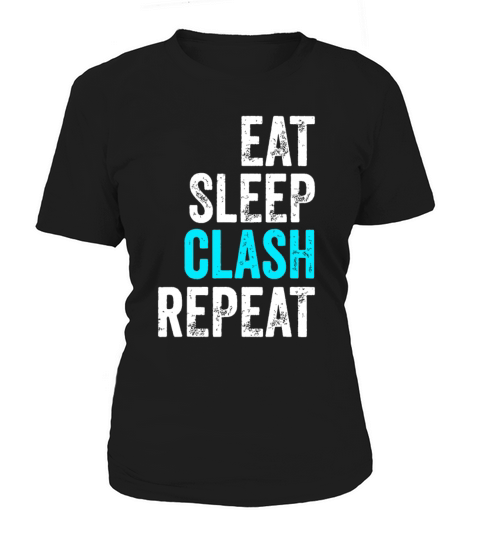 Mens Gaming Clan idea Eat Sleep Clash Repeat Women's T-Shirt