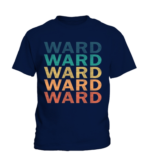 Ward Name T Shirt - Ward Vintage Retro Name Gift I Kids T-Shirt