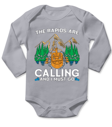 Rafting The Rapids Are Calling White Water Rafting Long Sleeve Baby One-Piece