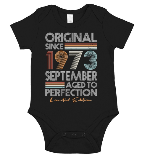 50th birthday september 1973 original 1973 Short Sleeve Baby One-Piece