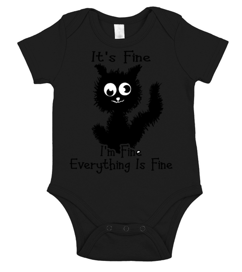 Its Fine Im Fine Everything Is Fine Short Sleeve Baby One-Piece