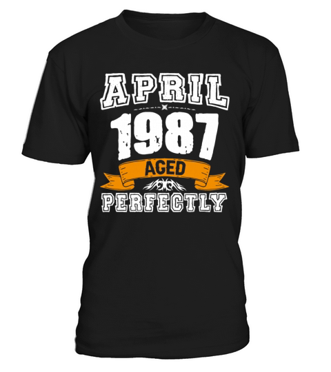 April 1987 Vintage Birthday Present T-Shirt Unisex