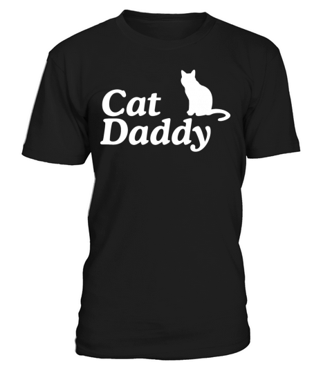 Cat Daddy Fathers Day T-Shirt Unisex