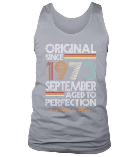50th birthday september 1973 original 1973 Tank Top Unisex