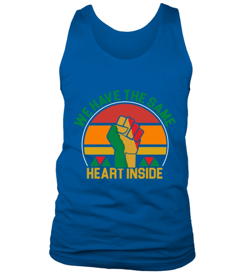 The Same Heart Inside Black History Juneteenth Tank Top Unisex
