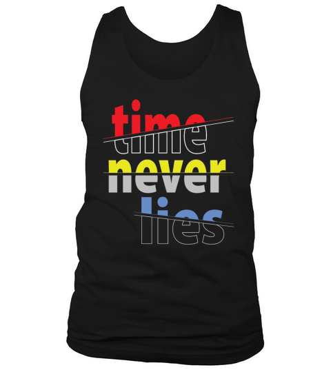 Time Never Lies Tank Top Unisex