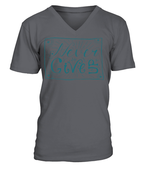 NEVER GIVE UP V-Neck T-shirt