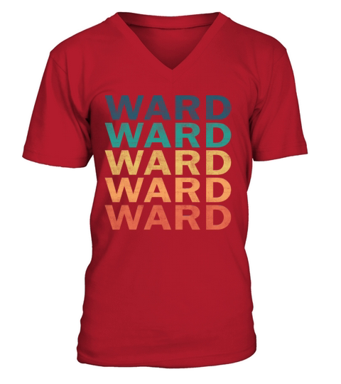 Ward Name T Shirt - Ward Vintage Retro Name Gift I V-Neck T-shirt